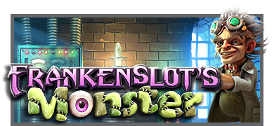 Frankenslot’s Monster